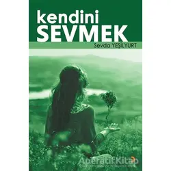 Kendini Sevmek - Sevda Yeşilyurt - Cinius Yayınları