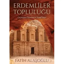 Erdemliler Topluluğu - Fatih Alaşoğlu - Cinius Yayınları