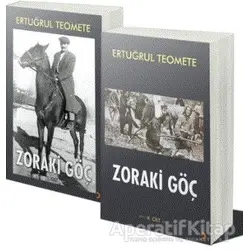 Zoraki Göç 2 Cilt Takım - Ertuğrul Teomete - Cinius Yayınları