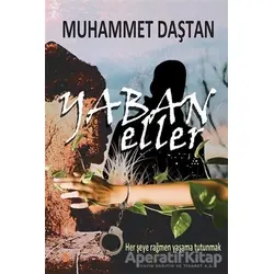 Yaban Eller - Muhammet Daştan - Cinius Yayınları