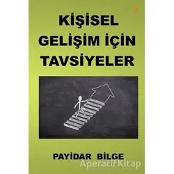 Kişisel Gelişim İçin Tavsiyeler - Payidar Bilge - Cinius Yayınları