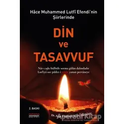 Hace Muhammed Lutfi Efendi’nin Şiirlerinde Din ve Tasavvuf