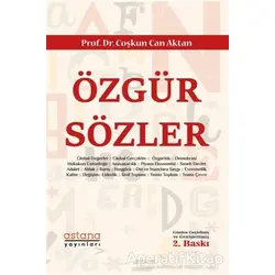Özgür Sözler - Coşkun Can Aktan - Astana Yayınları