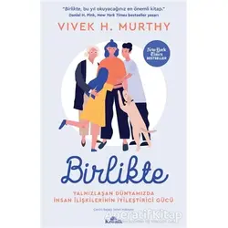 Birlikte - Vivek H. Murthy - Kronik Kitap