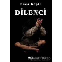 Dilenci - Kırmızı Elma - Enes Kepil - Gece Kitaplığı