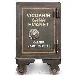Vicdanın Sana Emanet - Kamer Yardımoğlu - Cinius Yayınları