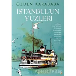 İstanbul’un Yüzleri - Özden Karababa - Cinius Yayınları