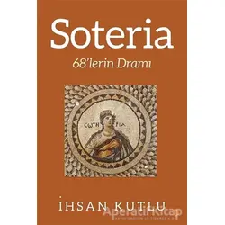 Soteria - İhsan Kutlu - Cinius Yayınları
