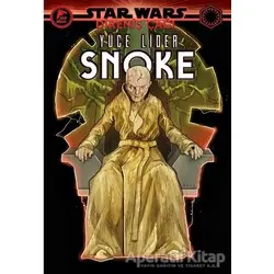 Yüce Lider Snoke - Star Wars: Direniş Çağı - Tom Taylor - Çizgi Düşler Yayınevi