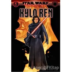 Kylo Ren - Star Wars: Direniş Çağı - Tom Taylor - Çizgi Düşler Yayınevi
