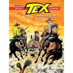 Tex Maxi - Mohave Çölü Cilt 9 - Gianfranco Manfredi - Çizgi Düşler Yayınevi