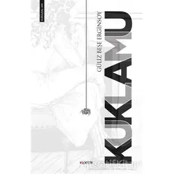 Kuklamu - Güliz Beşe Erginsoy - Kopernik Kitap