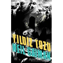 Yıldız Tozu - Neil Gaiman - İthaki Yayınları
