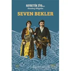 Seven Bekler - Hayrettin Ziya Taluy - İthaki Yayınları