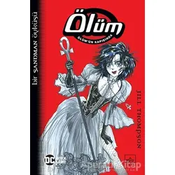 Ölüm: Ölüm’ün Kapısında - Jill Thompson - İthaki Yayınları