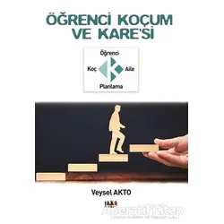 Öğrenci Koçum ve Karesi - Veysel Akto - Tilki Kitap