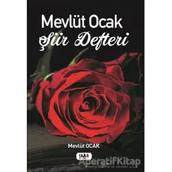 Mevlüt Ocak Şiir Defteri - Mevlüt Ocak - Tilki Kitap