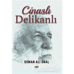 Cinaslı Delikanlı - Osman Ali Ünal - Tilki Kitap
