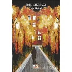 İdil Çıkmazı - Esin Akyürek - Tilki Kitap