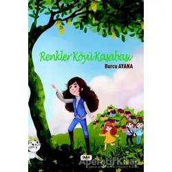 Renkler Köyü Kasabası - Burcu Ayana - Tilki Kitap