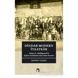 Dindar Modern İtaatkar - Mahmut Dilbaz - Dergah Yayınları
