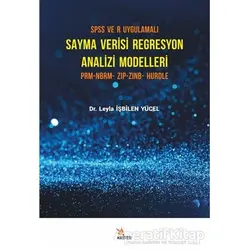 SPSS ve R Uygulamalı Sayma Verisi Regresyon Analizi Modelleri