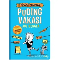 Küçük Yalanlar - Puding Vakası - Joe Berger - İndigo Çocuk