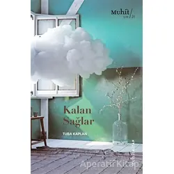 Kalan Sağlar - Tuba Kaplan - Muhit Kitap