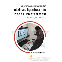 Öğretim Amaçlı Kullanılan Dijital İçeriklerin Değerlendirilmesi - Cemalettin Maden - Duvar Kitabevi