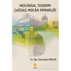 Mekansal Tasarım Çağdaş Mekan Mimarlığı - Ayça Arslan - Duvar Kitabevi