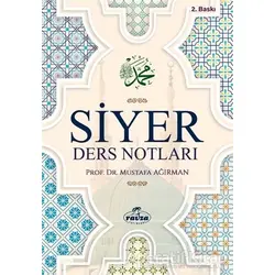 Siyer Ders Notları - Mustafa Ağırman - Ravza Yayınları