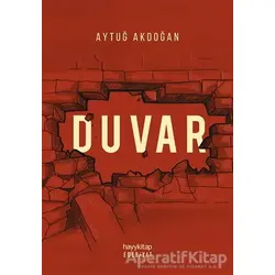 Duvar - Aytuğ Akdoğan - Hayykitap