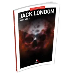 Kızıl Veba - Jack London - Aperatif Dünya Klasikleri