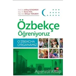 Özbekçe Öğreniyoruz - Ikhtiyor Yakunov - Kesit Yayınları