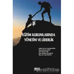Eğitim Kurumlarında Yönetim ve Liderlik - Nuri Baloğlu - Gece Kitaplığı