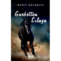 Gurbetten Sılaya - Davut Kocakaya - Gece Kitaplığı