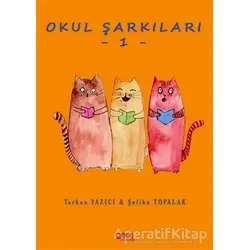Okul Şarkıları 1 - Şefika Topalak - Gece Kitaplığı