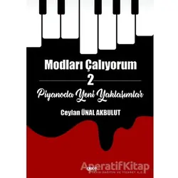 Modları Çalıyorum - 2 - Ceylan Ünal Akbulut - Gece Kitaplığı