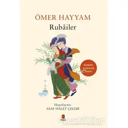 Ömer Hayyam Rubailer - Asaf Halet Çelebi - Kapı Yayınları