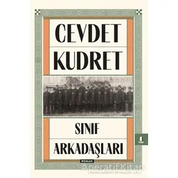 Sınıf Arkadaşları - Cevdet Kudret - Kapı Yayınları