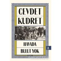 Havada Bulut Yok - Cevdet Kudret - Kapı Yayınları