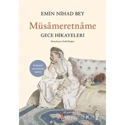 Müsameretname - Emin Nihad - Kapı Yayınları
