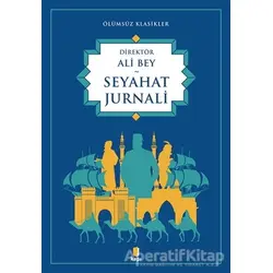 Seyahat Jurnali - Ali Bey - Kapı Yayınları