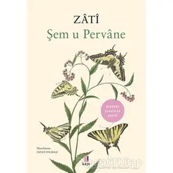 Şem u Pervane - Zati - Ozan Yılmaz - Kapı Yayınları