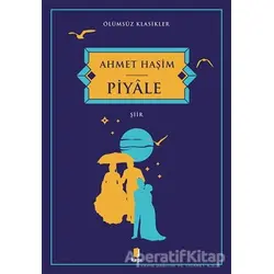Piyale - Ahmet Haşim - Kapı Yayınları