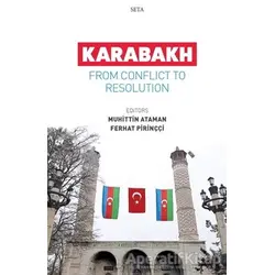 Karabakh - From Conflict To Resolution - Ferhat Pirinççi - Seta Yayınları