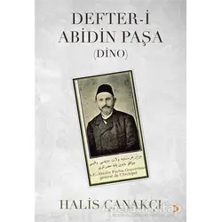 Defter-i Abidin Paşa (Dino) - Halis Çanakçı - Cinius Yayınları