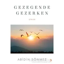 Gezegende Gezerken - Abidin Sönmez - Cinius Yayınları