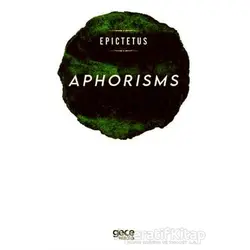 Aphorisms - Epictetus - Gece Kitaplığı