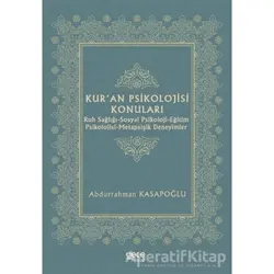 Kur’an Psikolojisi Konuları - Abdurrahman Kasapoğlu - Gece Kitaplığı